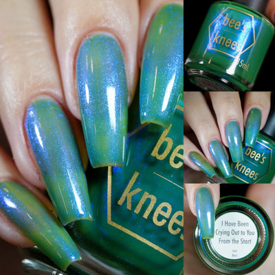 Bee's Knees Lacquer - I Have Been Crying Out To You From The Start